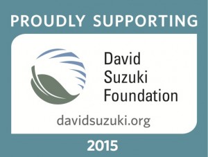 Proudly Supporting David Suzuki Foundation